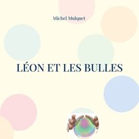 bokomslag Lon et les bulles