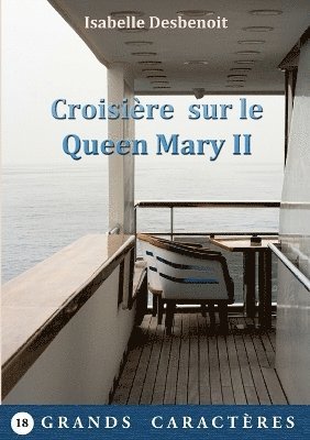 bokomslag Croisire sur le Queen Mary II