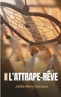 bokomslag L'attrape-rêve