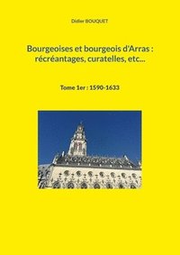 bokomslag Bourgeoises et bourgeois d'Arras