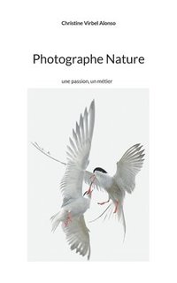 bokomslag Photographe Nature