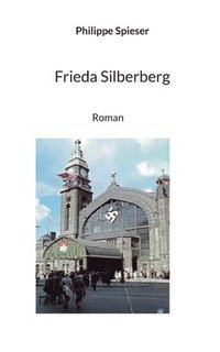 bokomslag Frieda Silberberg