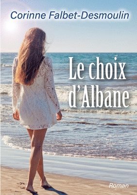 Le choix d'Albane