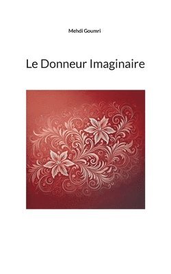 Le Donneur Imaginaire 1