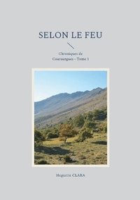 bokomslag Selon le feu