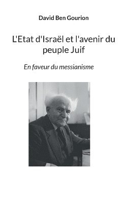 bokomslag L'Etat d'Isral et l'avenir du peuple Juif