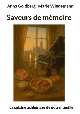Anna Goldberg, Marie Wiedemann - Saveurs de mémoire, Häftad
