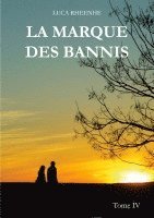 bokomslag La marque des Bannis