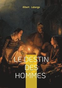 bokomslag Destin des hommes