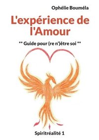 bokomslag L'exprience de l'Amour