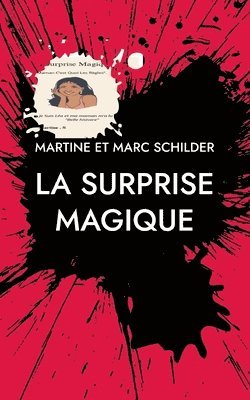 La surprise magique 1