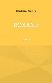 bokomslag Roxane