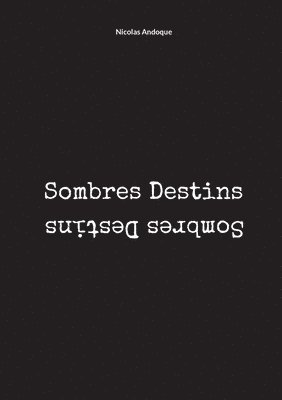 bokomslag Sombres Destins