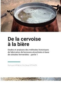 bokomslag De la Cervoise a la Biere