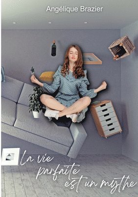 bokomslag vie parfaite est un mythe