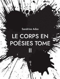 bokomslag Corps en Poésies Tome II