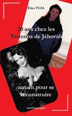 bokomslag 20 ans chez les Témoins de Jéhovah