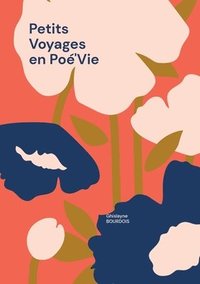 bokomslag Petits Voyages en Po'Vie