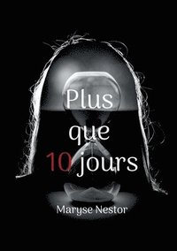 bokomslag Plus que 10 jours