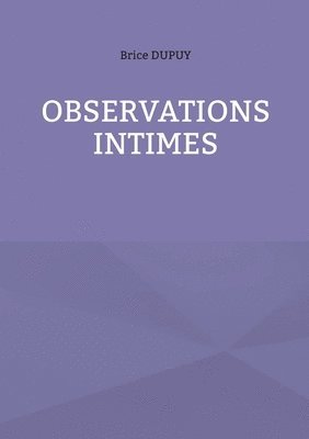 Observations Intimes 1