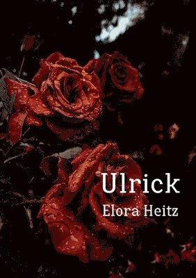 Elora Heitz - Ulrick, Häftad