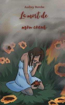 bokomslag mort de mon coeur