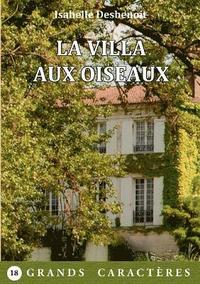 bokomslag La Villa aux Oiseaux