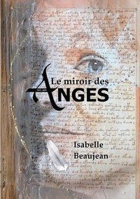 bokomslag Le miroir des Anges