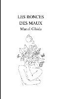 Les Ronces Des Maux 1