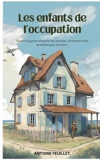 bokomslag Les enfants de l'occupation