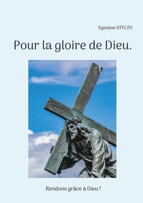 bokomslag Pour la gloire de Dieu.