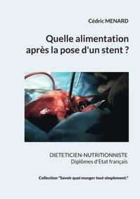 bokomslag Quelle alimentation après la pose d'un stent ?