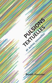 bokomslag Pulsions textuelles