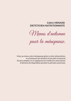 Cédric Menard - Menus d'automne pour la ménopause., Häftad