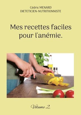 bokomslag Mes recettes faciles pour l'anémie.