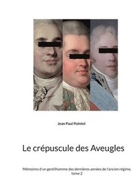 bokomslag Le crpuscule des Aveugles