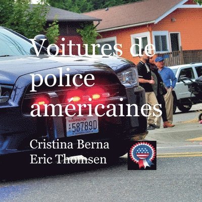 Cristina Berna, Eric Thomsen - Voitures de police américaines, Häftad