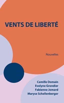bokomslag Vents de liberté