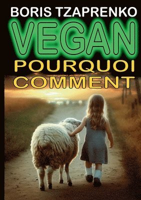 bokomslag Vegan pourquoi comment