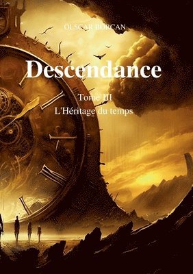 bokomslag Descendance - Tome 3