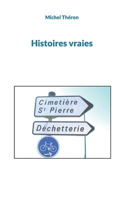 bokomslag Histoires vraies