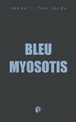 bokomslag Bleu Myosotis