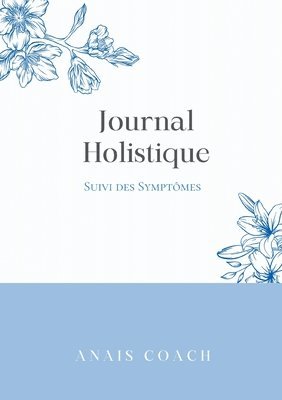 Journal Holistique 1