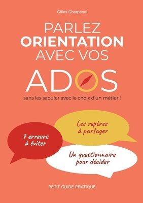Gilles Charpenel - Parlez orientations avec vos ados, Häftad