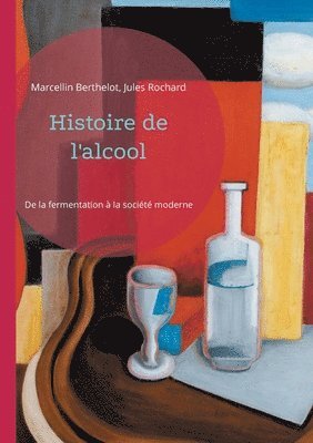 bokomslag Histoire de l'alcool