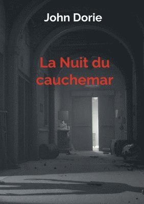 bokomslag La Nuit du cauchemar