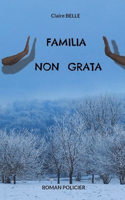 Familia non grata 1