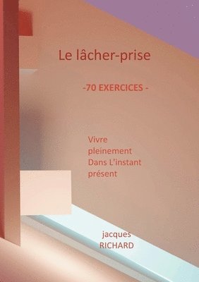 Le lacher-prise 1