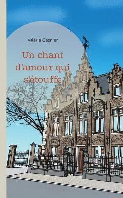 bokomslag chant d'amour qui s'étouffe