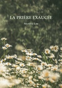 bokomslag Prière Exaucée